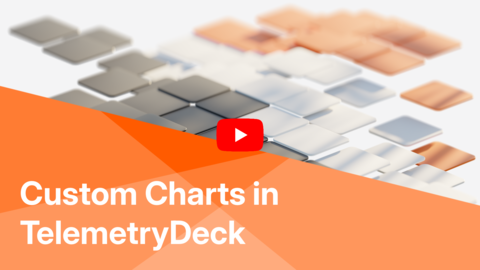 Creating Custom Charts in TelemetryDeck – Conversion Tracking Tutorial